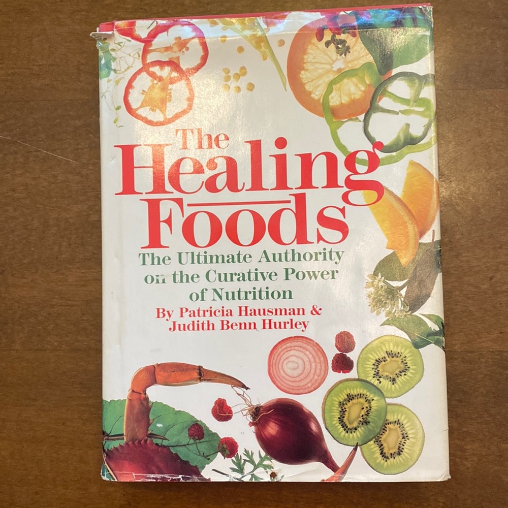 The Healing Foods Book Hardcover Dust Jacket Rodale Press Vintage 1989 EUC